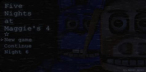 five nights at maggie's|FNaM 4 (Classic Version) .